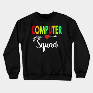 Computer Squad Teacher Back To School Crewneck Sweatshirt